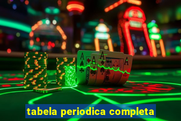 tabela periodica completa